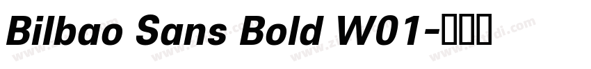 Bilbao Sans Bold W01字体转换